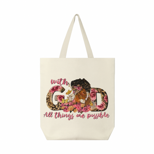 With God All Things Are Possible Tote Bag