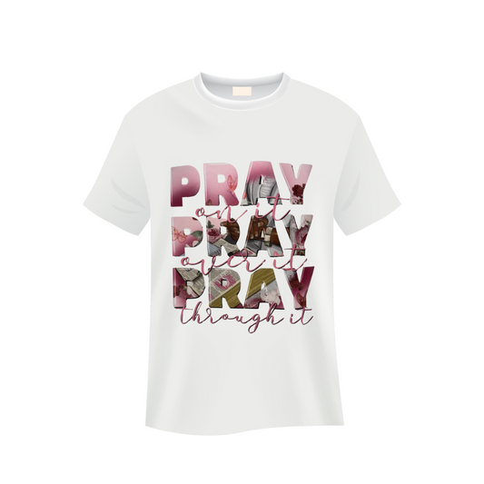 Pray Pray Pray Tee